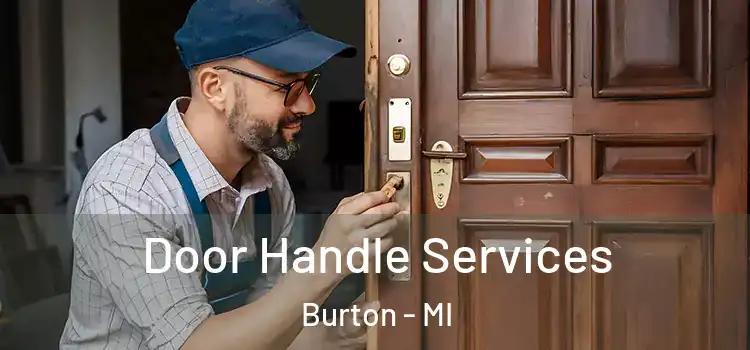 Door Handle Services Burton - MI