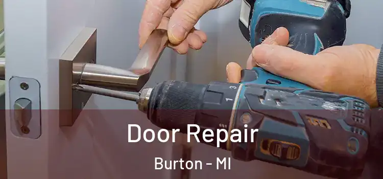 Door Repair Burton - MI