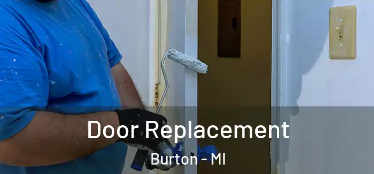 Door Replacement Burton - MI