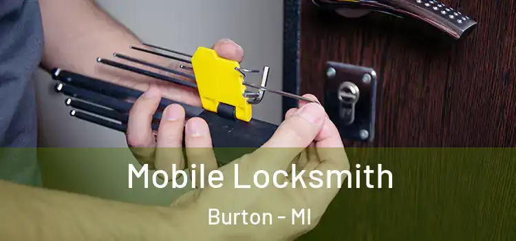 Mobile Locksmith Burton - MI